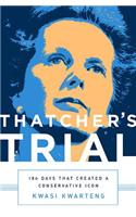 Thatcher's Trial