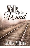 Walls for the Wind