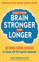 Keep Your Brain Stronger for Longer