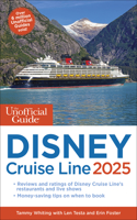 The Unofficial Guide to Disney Cruise Line 2025