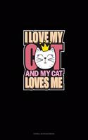 I Love My Cat And My Cat Loves Me: Cornell Notes Notebook(2071 Cornell Notes Notebook)
