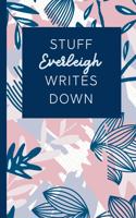 Stuff Everleigh Writes Down: Personalized Journal / Notebook (6 x 9 inch) STUNNING Navy Blue and Mauve Blush Pink Pattern