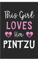 This Girl Loves Her PinTzu