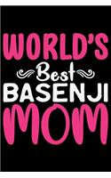 World's Best Basenji Mom