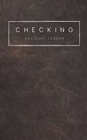 Checking Account Ledger: 6 Column Simple Checkbook Register Checking Account Log Book Balance Tracker Check & Debit Card Register - Stylish Lined Finance Management Notebook