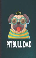 Pitbull Dad