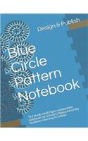 Blue Circle Pattern Notebook