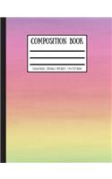 Pastel Rainbow Composition Book: College Ruled - 100 Pages / 200 Sheets - 7.44 X 9.69 Inches
