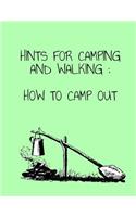 Hints for Camping and Walking