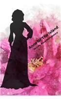 Anne Of The Island: By Lucy Maud Montgomery