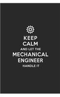 Keep Calm and Let the Mechanical Engineer Handle It