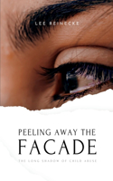 Peeling Away the Facade