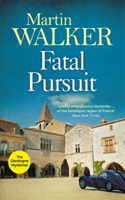 Fatal Pursuit: The Dordogne Mysteries 9(The Dordogne Mysteries)