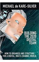 Building the 2020 Digital team