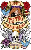 Ultimate Tattoo Colouring Book