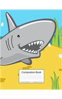 Composition Book 100 Sheets/200 Pages/8.5 X 11 In. College Ruled/ Gray Shark: Writing Notebook Lined Page Book Soft Cover Plain Journal Ocean Sea