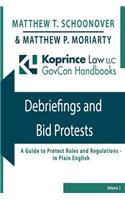 Debriefings and Bid Protests