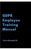 GDPR Employee Training Manual