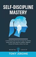 Self-Discipline Mastery