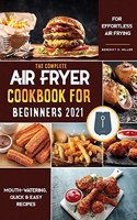 Air Fryer Cookbook for Beginners 2021