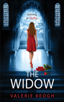 The Widow: The page-turning, unputdownable psychological thriller from Valerie Keogh