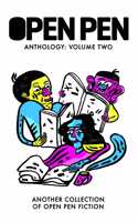 The Open Pen Anthology Vol Two