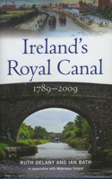 Ireland's Royal Canal 1789-2009