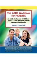 The ADHD Workbook for Parents