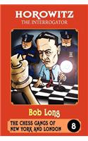 Horowitz the Interrogator