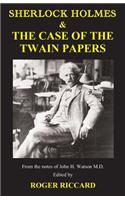 Sherlock Holmes & the Case of the Twain Papers