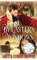 By Eastern Windows