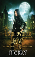 Underworld Legacy