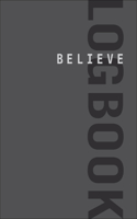 Believe Logbook