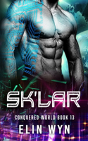 Sk'lar: Science Fiction Adventure Romance