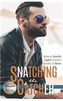 Snatching the Catcher