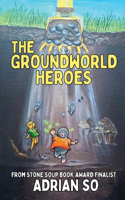 Groundworld Heroes