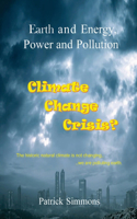 Earth and Energy, Power and Pollution