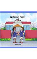 Noticing Faith