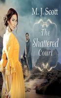 Shattered Court Lib/E