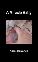 Miracle Baby