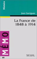 France de 1848 1914(la)