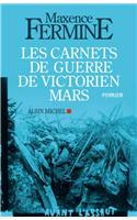 Carnets de Guerre de Victorien Mars (Les)