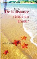 De la distance réside un amour