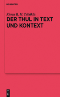 Der Thul in Text und Kontext: Þulr/Þyle in Edda und altenglischer Literatur(98 Ergänzungsbände zum Reallexikon der Germanischen Altertumskunde)