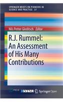 R.J. Rummel: An Assessment of His Many Contributions