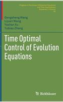 Time Optimal Control of Evolution Equations