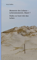 Momente des Lebens - Lebensmomente Band 7