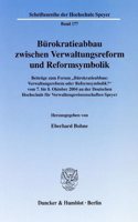 Burokratieabbau Zwischen Verwaltungsreform Und Reformsymbolik