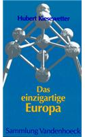 Das Einzigartige Europa