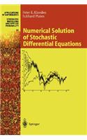 Numerical Solution of Stochastic Differential Equations